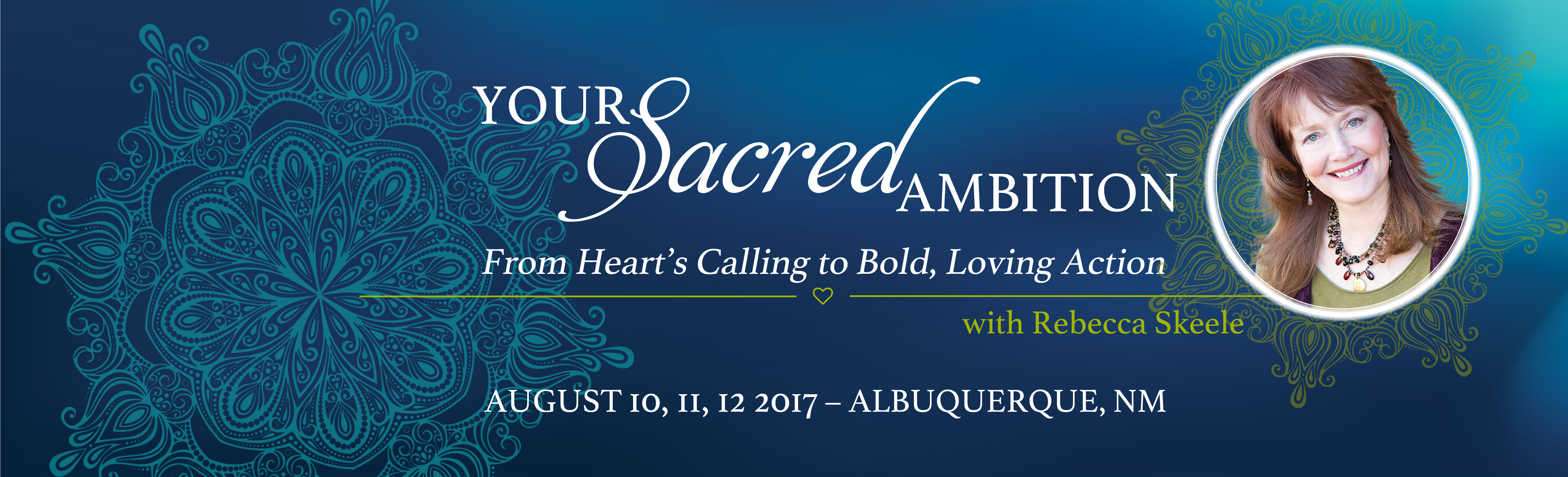 Your Sacred Ambition 2017